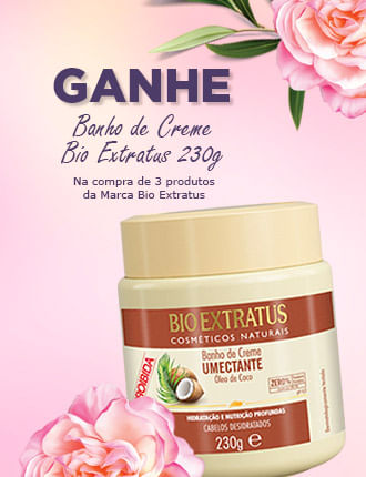 Na compra de 3 produtos da marca Bio Extratus